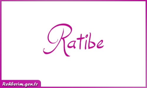 Ratibe İsminin Güzel Yazılışı