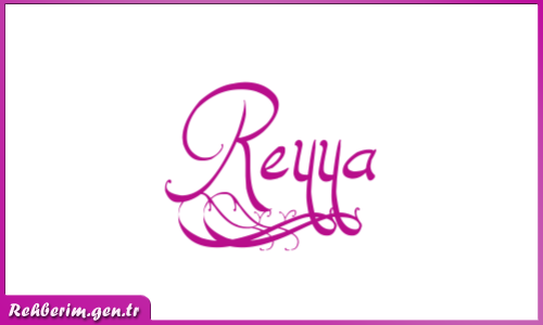 Reyya İsminin Güzel Yazılışı