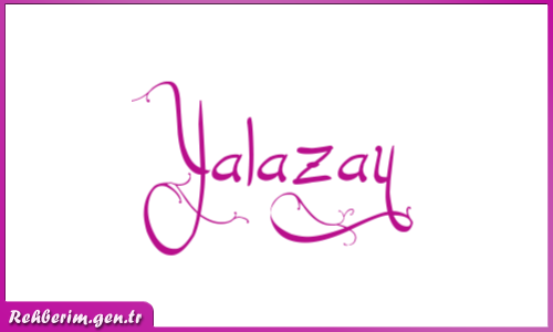 Yalazay İsminin Güzel Yazılışı